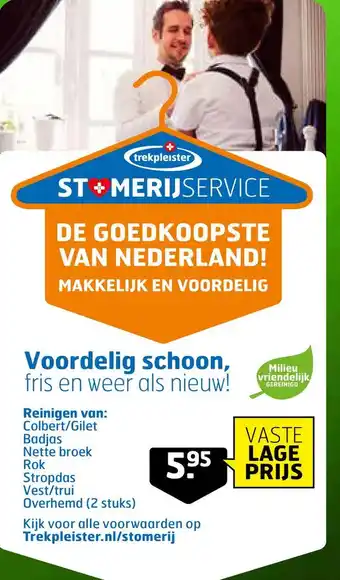 Trekpleister Stomerij aanbieding