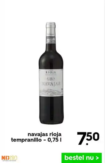 HEMA Navajas rioja tempranillo - 0,75 l aanbieding