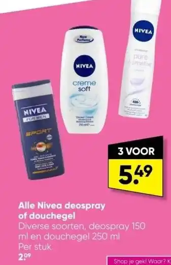 Big Bazar Alle nivea deospray of douchegel aanbieding