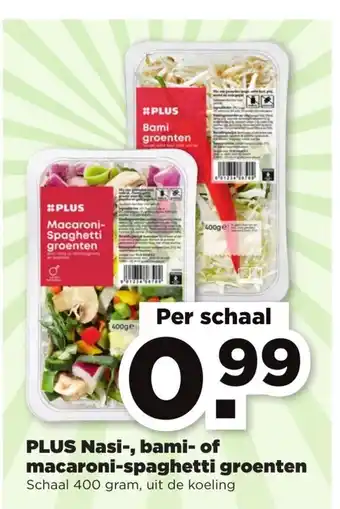 PLUS PLUS Nasi-, bami- of macaroni-spaghetti groenten 400 gr aanbieding