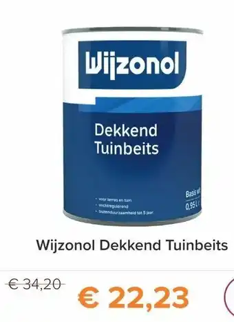 Verfwinkel.nl Wijzonol Dekkende Tuinbeits 0.95L aanbieding