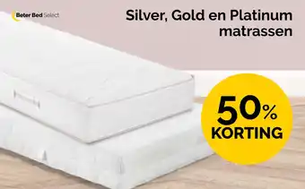 Beter Bed Silver, Gold en Platinum matrassen aanbieding