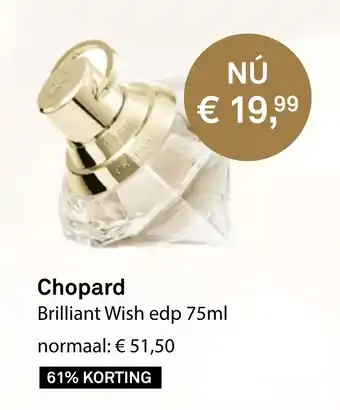 Mooi parfumerie Chopard brilliant wish edp 75ml aanbieding