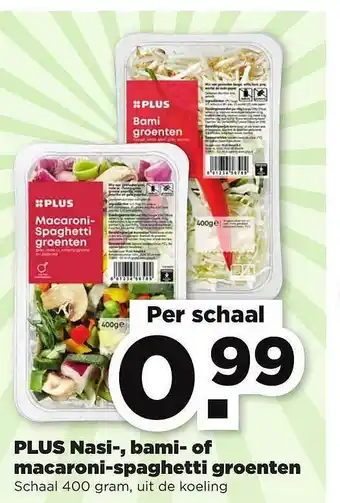 PLUS Plus Nasi-, Bami- Of Macaroni-Spaghetti Groenten 400 Gram aanbieding