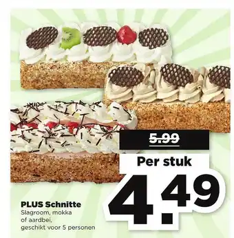 PLUS Plus Schnitte Slagroom, Mokka Or Aardbei aanbieding