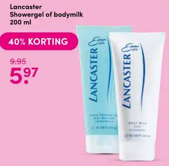 Drogisterij Visser Lancaster Showegel of bodymilk 200ml aanbieding