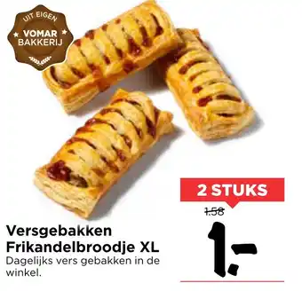 Vomar Voordeelmarkt Versgebakken Frikandelbroodje XL aanbieding