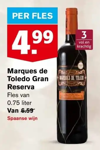 Hoogvliet Marques de toledo gran reserva aanbieding