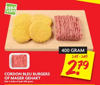 Dekamarkt Cordon Bleu Burgers Of Mager Gehakt aanbieding