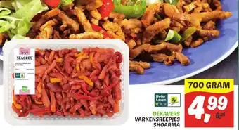 Dekamarkt Dekavers Varkensreepjes Shoarma 700 gram aanbieding