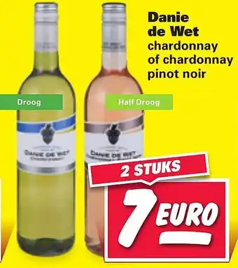 Nettorama Danie de Wet chardonnay of pinot noir aanbieding