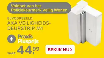 Praxis Axa Veiligheids- Deurstrip M1 aanbieding