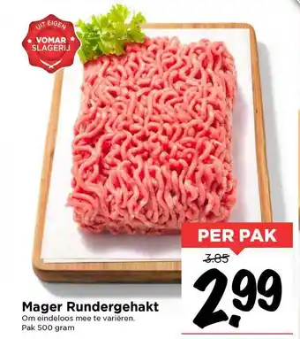 Vomar Voordeelmarkt Mager Rundergehakt 500 Gram aanbieding