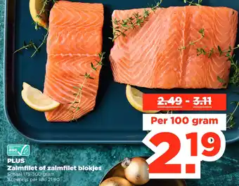 PLUS Plus zalmfilet of zalmfilet blokjes aanbieding