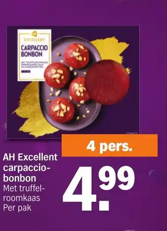 Albert Heijn AH Excellent Carpaccio Bonbon Met Truffel Roomkaas Per Pak aanbieding