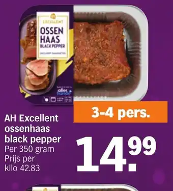 Albert Heijn AH Excellent Ossenhaas Black Pepper Per 350gram aanbieding