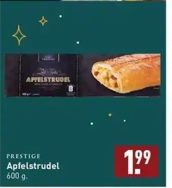 ALDI Prestige apfelstrudel aanbieding