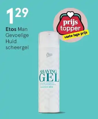 Etos Etos Man Gevoelige Huid scheergel aanbieding