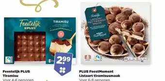 PLUS Feestelijk plus tiramisu of plus feestmoment ijstaart tiramisusmaak aanbieding