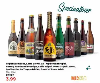 PLUS Tripel karmeliet, leffe blond, la trappe quadrupel, hertog jan grand prestige, leffe tripel, omer tripel lefort, la chouffe,  aanbieding