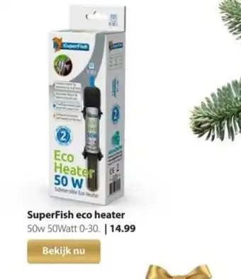 Boerenbond SuperFish eco heater aanbieding