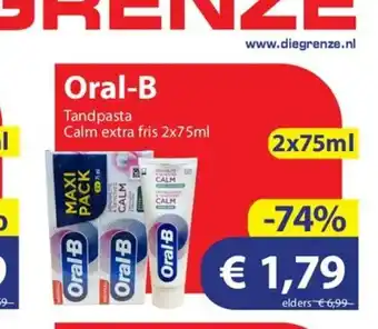 Die Grenze Oral-B Tandpasta Calm extra fris 2x75 ml aanbieding