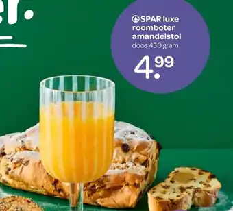 Spar Spar luxe roomboter amandelstol 450g aanbieding