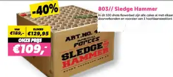 Meester Vuurwerk 803 Sledge hammer aanbieding