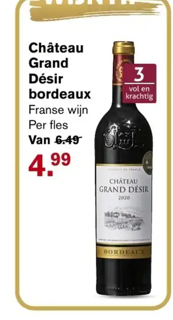 Hoogvliet Chateau Grand Desir bordeaux aanbieding