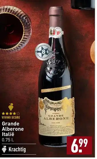 ALDI Grande Alberone  Italie 0.75 L aanbieding