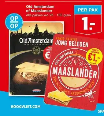 Hoogvliet Old amsterdam of maaslander aanbieding