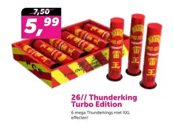 Vuurwerkwinkel Vlaardingen 26// Thunderking turbo edition aanbieding