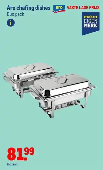 Makro Aro chafing dishes aanbieding