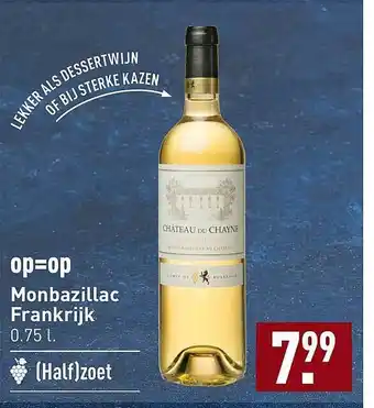 ALDI Op=op monbazillac frankrijk aanbieding