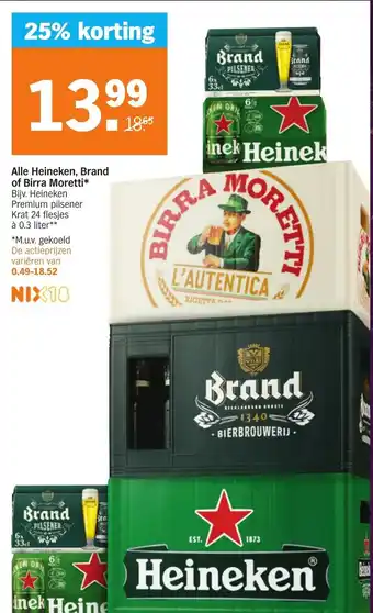 Albert Heijn Alle heineken, brand of birra moretti aanbieding