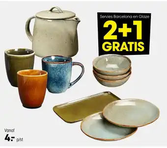 Kwantum Servies barcelona en glaze 2+1 gratis aanbieding