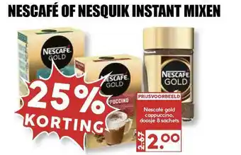 MCD Supermarkt Nescafé Of Nesquik Instant Mixen 25% Korting aanbieding