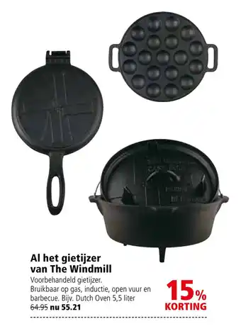 Welkoop Al het gietijzer van The Windmill aanbieding