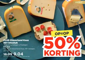 PLUS Plus klaverland kaas 48+ kilostuk aanbieding