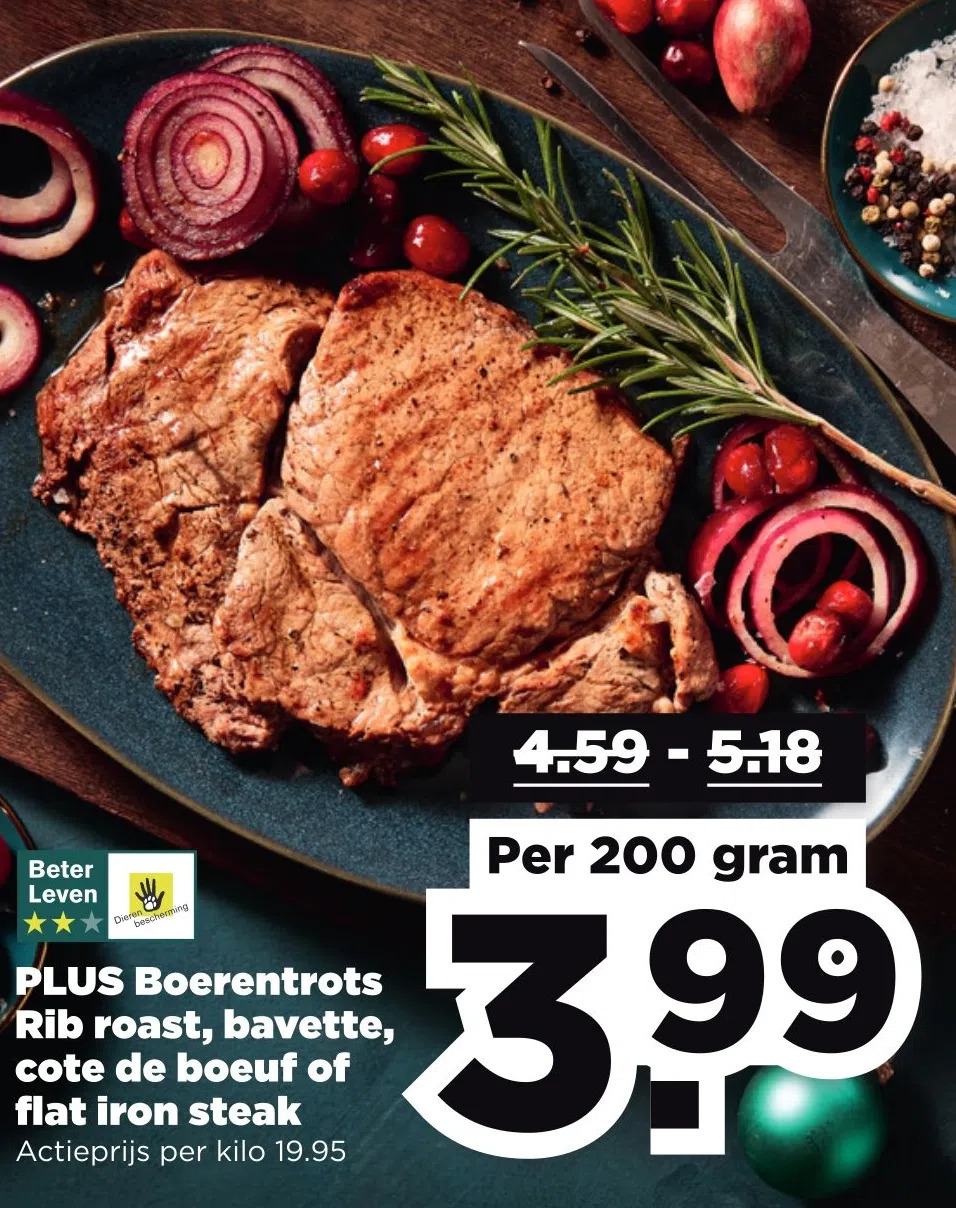 Plus boerentrots rib roast, bavette, cote de boeuf of flat iron steak