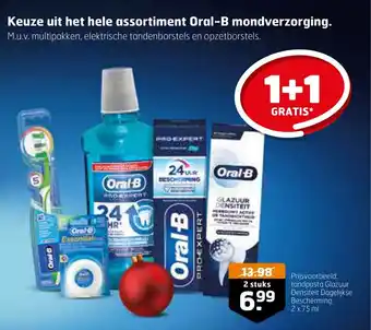 Trekpleister Keuze uit het hele assortiment Oral-B mondverzorging 1+1 gratis aanbieding