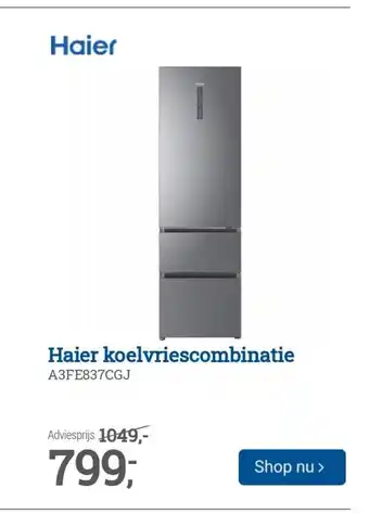 BCC Haier koelvriescombinatie A3FE837CGJ aanbieding