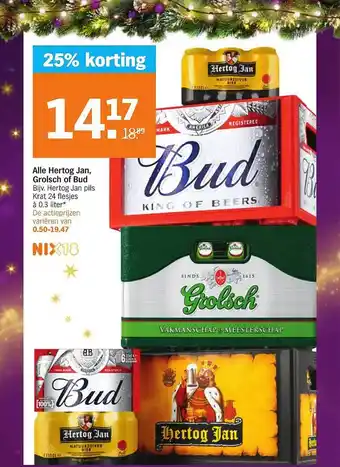 Albert Heijn Alle hertog jan, grolsch of bud aanbieding