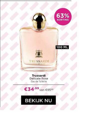 ICI Paris XL Trussardi Delicate Rose Eau De Toilette 63% Korting aanbieding