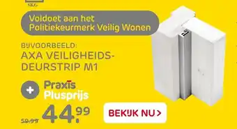 Praxis AXA Veiligheidsdeurstrip M1 aanbieding