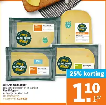 Albert Heijn Alle AH Zaanlander per 100g aanbieding