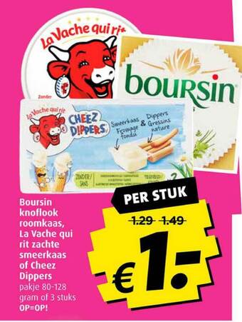 Boni Boursin knoflook roomkaas, la vache qui rit zachte smeerkaas of cheez dippers aanbieding