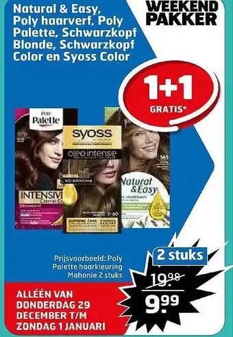 Trekpleister Natural & easy, poly haarverf, poly palette, schwarzkopf blonde, schwarzkopf color en syoss color aanbieding