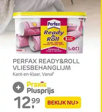 Praxis Perfax ready&roll vliesbehanglijm aanbieding