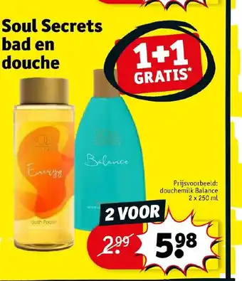 Kruidvat Soul secrets douchemilk balance 250ml 1+1 gratis aanbieding